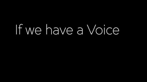 If we have a voice - We Can Exit