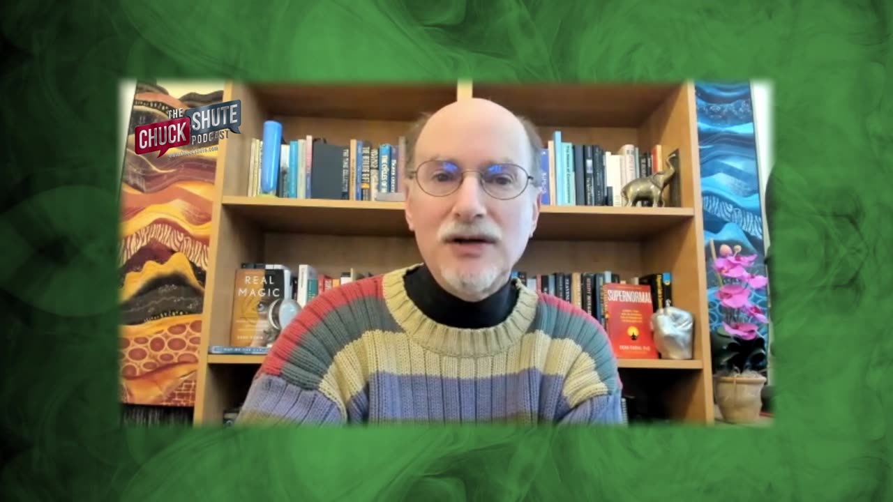 Chuck Shute Podcast featuring Dr. Dean Radin