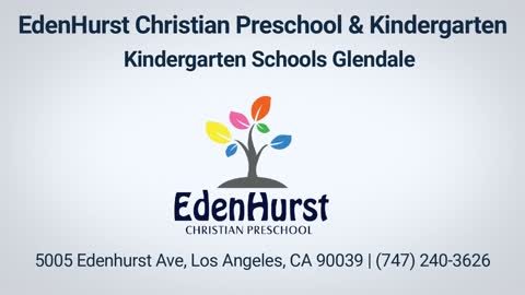 EdenHurst Christian Preschool & Kindergarten Schools in Glendale