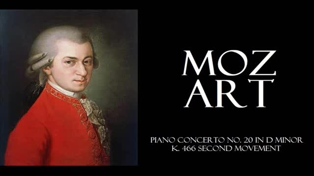 W. A. Mozart - (Piano Transcription) Concerto No. 20 in D Minor K. 466 Second Movement
