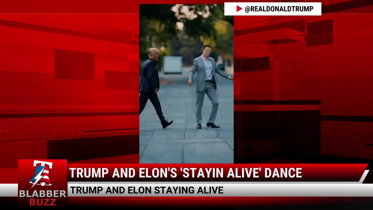 Trump And Elon's 'Stayin Alive' Dance