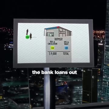 Banks actually have about nine times as much money loaned out as they have on reserve