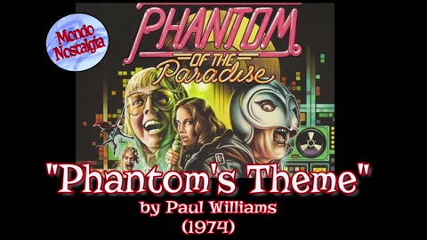 "Phantom's Theme" by Paul Williams - A Tribute Video