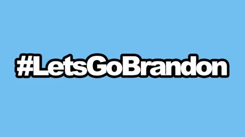 #LetsGoBrandon!