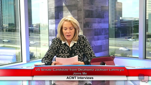 Pastor Jackson Lahmeyer, US Senate Candidate for Oklahoma | ACWT Interview 10.27.21