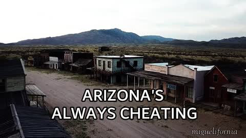 ARIZONA'S ALWAYS CHEATIN'