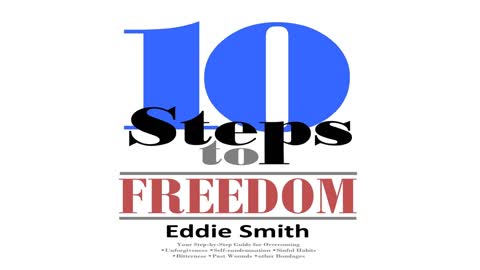 10 Steps to Freedom by Eddie Smith - Audiobook