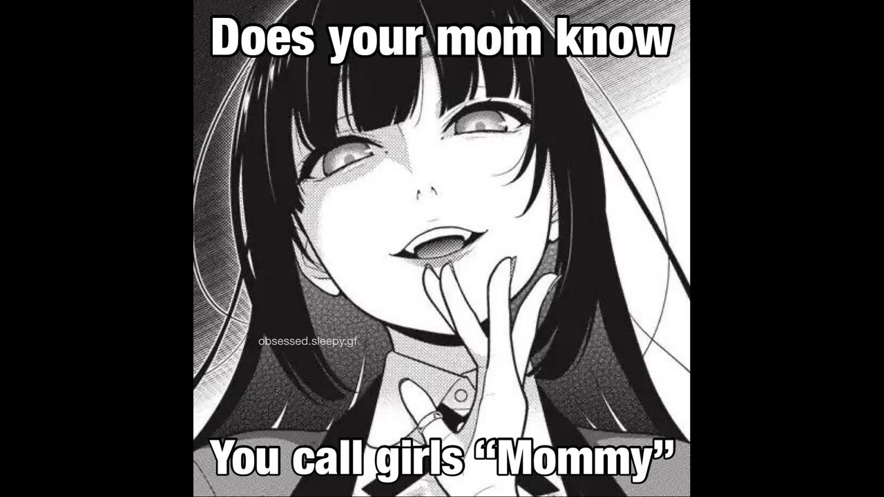 You call other girls mommy?