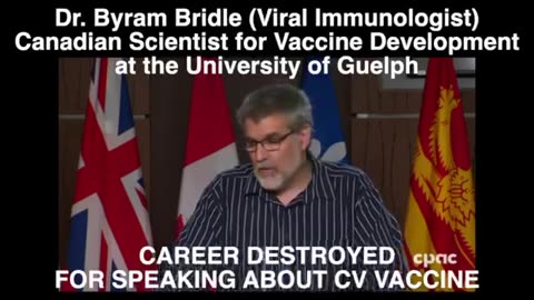 Dr. Byram Bridle – “A Real Covid Jab Expert” – Career Destroyed For Speaking About the Covid Vaccine