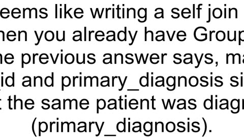 Find patients admitted multiple times for the same primary diagnosis in SQL