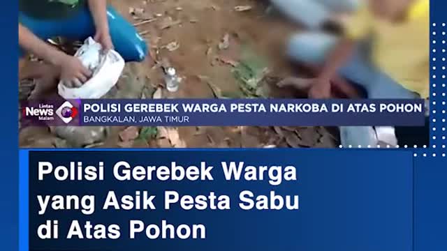 Polisi Gerebek Wargayang Asik Pesta Sabu di Atas Pohon