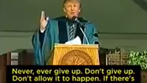 Donald Trump Motivational Speech: Don't give up