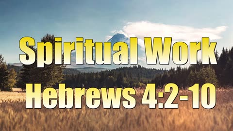Hebrews_04_02_10