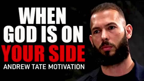 When God Is On Your Side - Motivational speech By Andrew Tate / Andrew Tate motivation