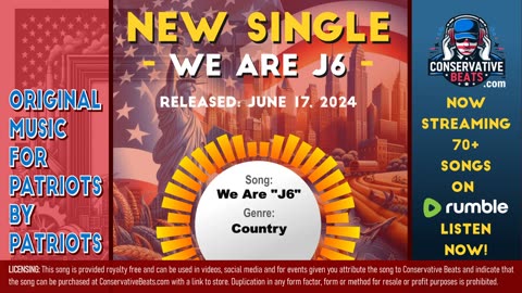 Conservative Beats – Country – Song Title: We Are “J6”