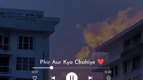 Phir or kya chahiye