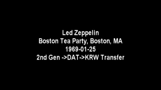 Led Zeppelin 1969-05-28 Boston Tea Party, Boston, MA (Audience 2nd Gen)