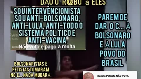 BOLSONARISTAS E PETISTAS MEU RECADO! VÍDEO PROIBIDO PARA CRIANÇAS E PESSOAS SENSÍVEIS A PALAVRÃO