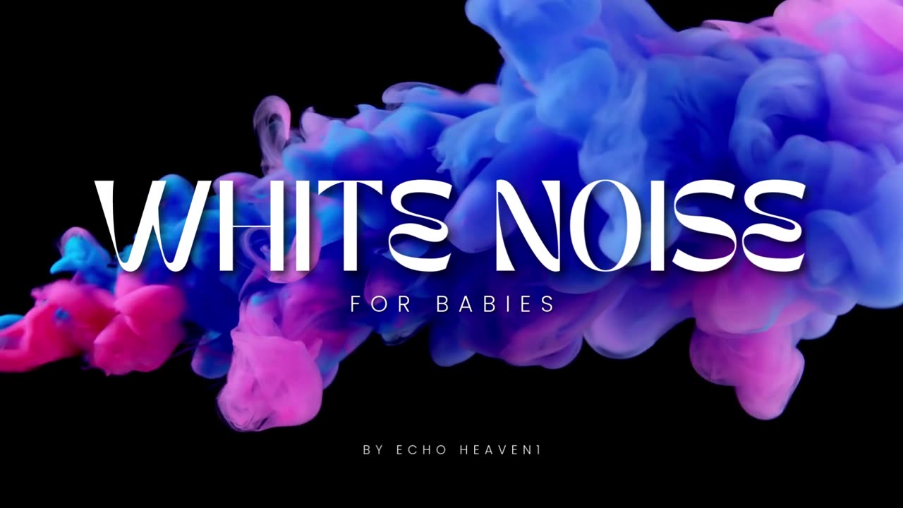 White noise for babies 4K