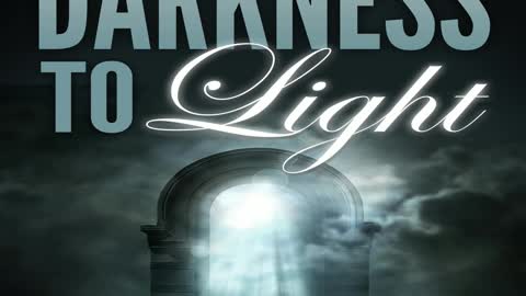 From Darkness to Light by Tom Slone - Audiobook