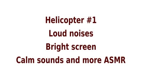 ASMR Loud helicopter noises #1