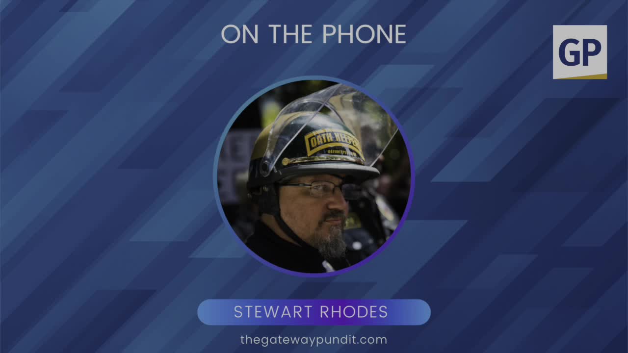 Oath Keepers Leader Stewart Rhodes Calls Gateway Pundit from OK Prison