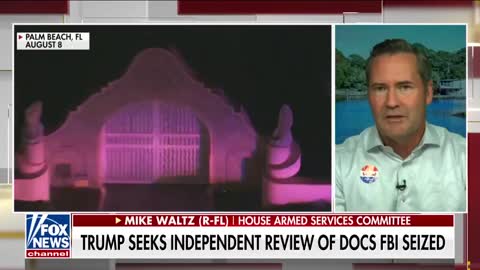 Rep. Michael Waltz slams Democrats for 'repeating the same playbook' amid fallout over Trump raid