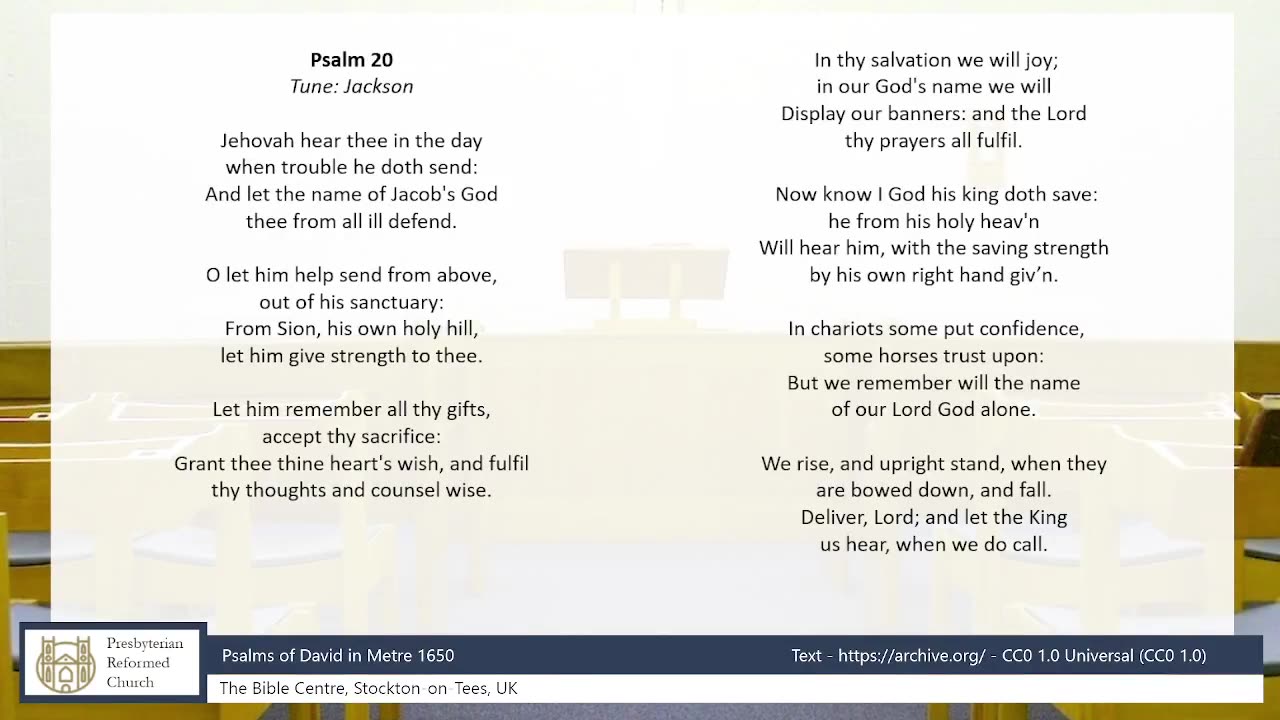 Psalm 20 (Tune: Jackson) | Congregational Singing | Presbyterian Reformed Church of Stockton-on-Tees