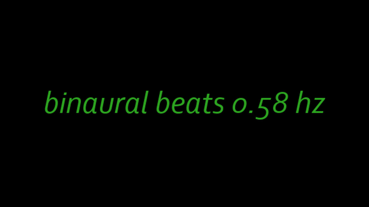 binaural beats 0.58 hz