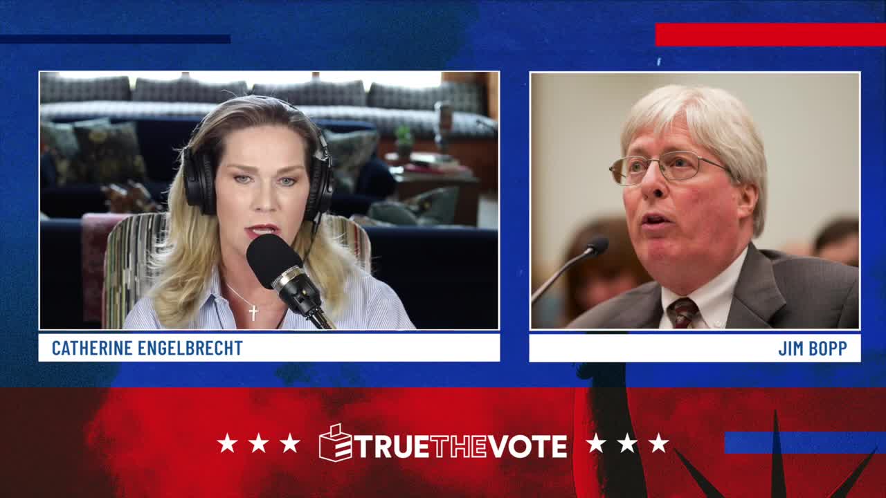 Jim Bopp: The Importance of Voting Security | Red White & True News | Ep. 1