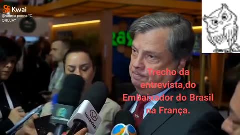 Embaixador do Brasil na França Desabafa a Verdade Ambiental