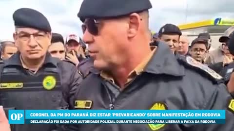 Coronel da PM diz estar 'prevaricando' durante negociação com bolsonaristas em bloqueio em rodovia