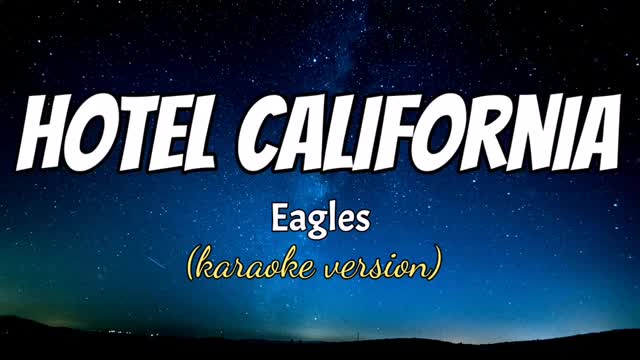 HOTEL CALIFORNIA - Karaoke version