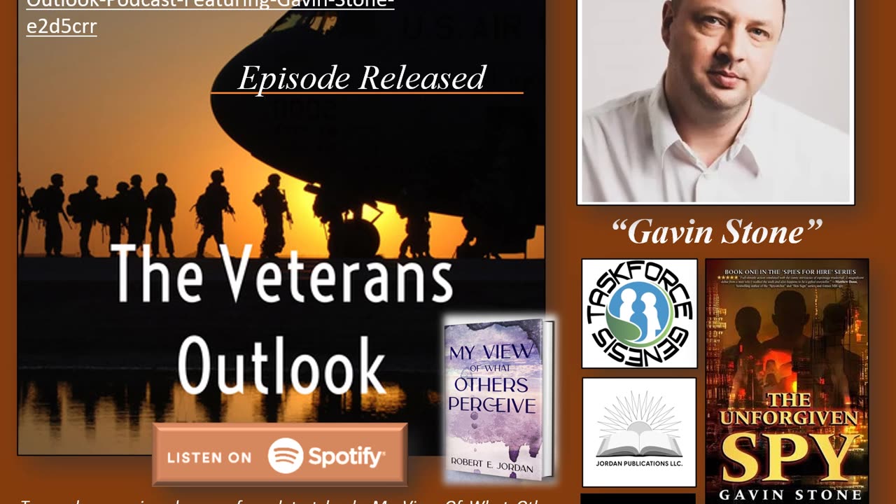 The Veterans Outlook Podcast Featuring Gavin Stone.