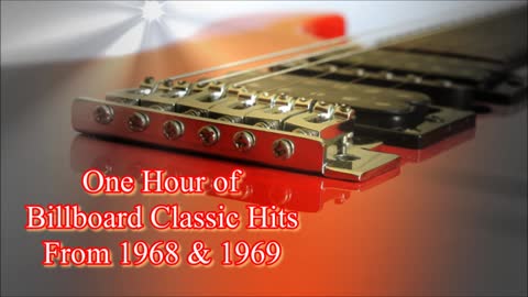 Billboard Classic Hits from 1968 & 1969