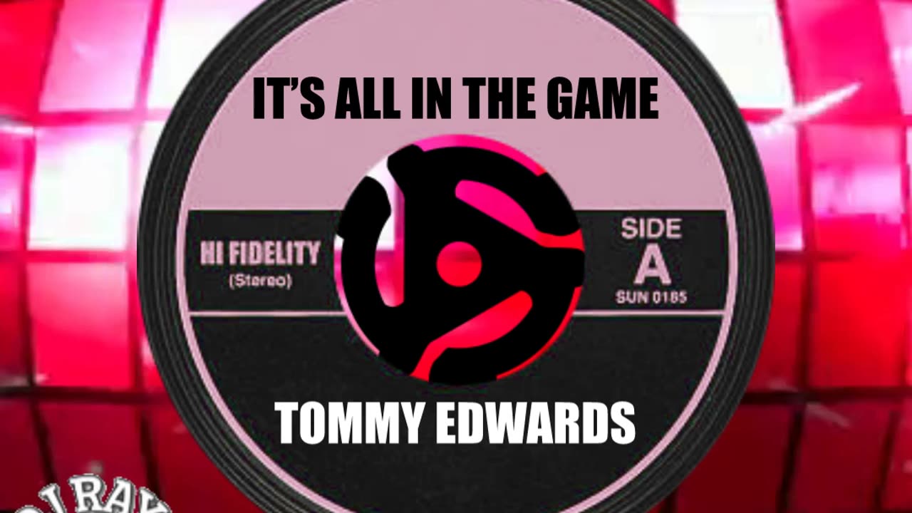 #1 SONG THIS DAY IN HISTORY! October 13th 1958 "IT’S ALL IN THE GAME" by TOMMY EDWARDS