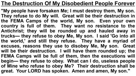 PROPHECY- The Destruction Of My Disobedient People Forever