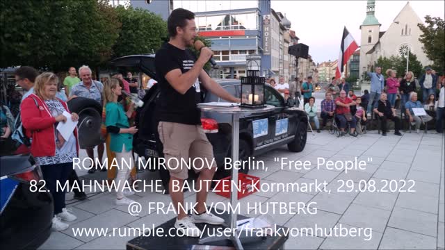 82. MAHNWACHE - BAUTZEN, Kornmarkt, 29 08 2022 - ROMAN MIRONOV, Free People