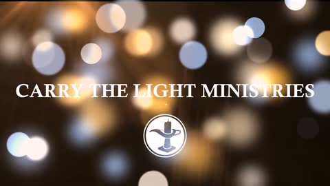 Introducing Carry the Light Ministries