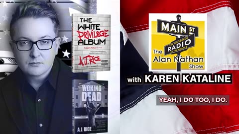 AJ Rice Discusses 'The White Privilege Album' on The Alan Nathan Show with Karen Kataline