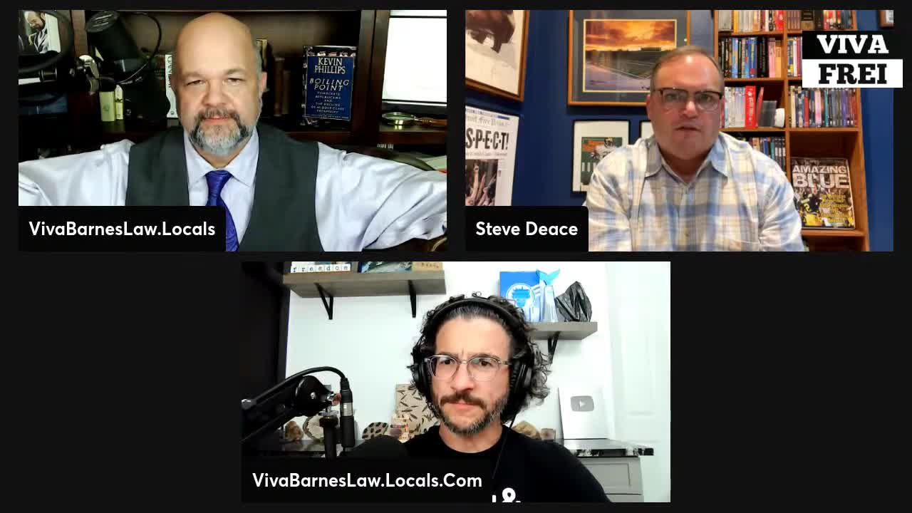 Steve Deace On Viva Frei & Robert Barnes' Show - August 10th, 2022