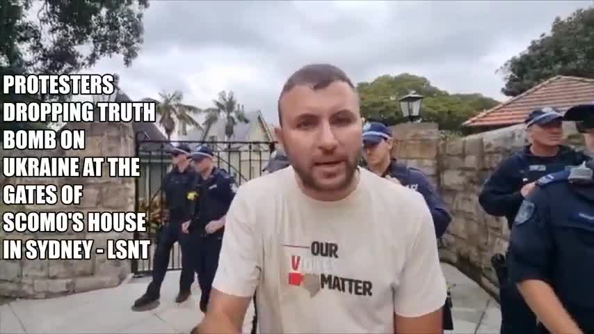 Protesters Dropping Truth about Ukraine at the Gates of Scomo's House in Sydney