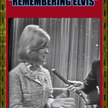 “REMEMBERING ELVIS” - Shelley Fabares