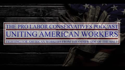 The Pro Labor Conservatives Podcast: Episode 1 “Saving Blair Mountain”