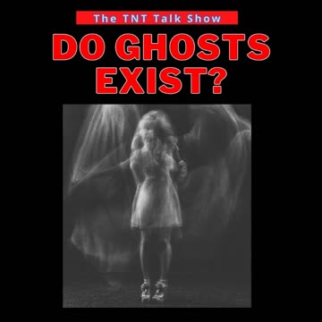 Do ghosts actually exist?