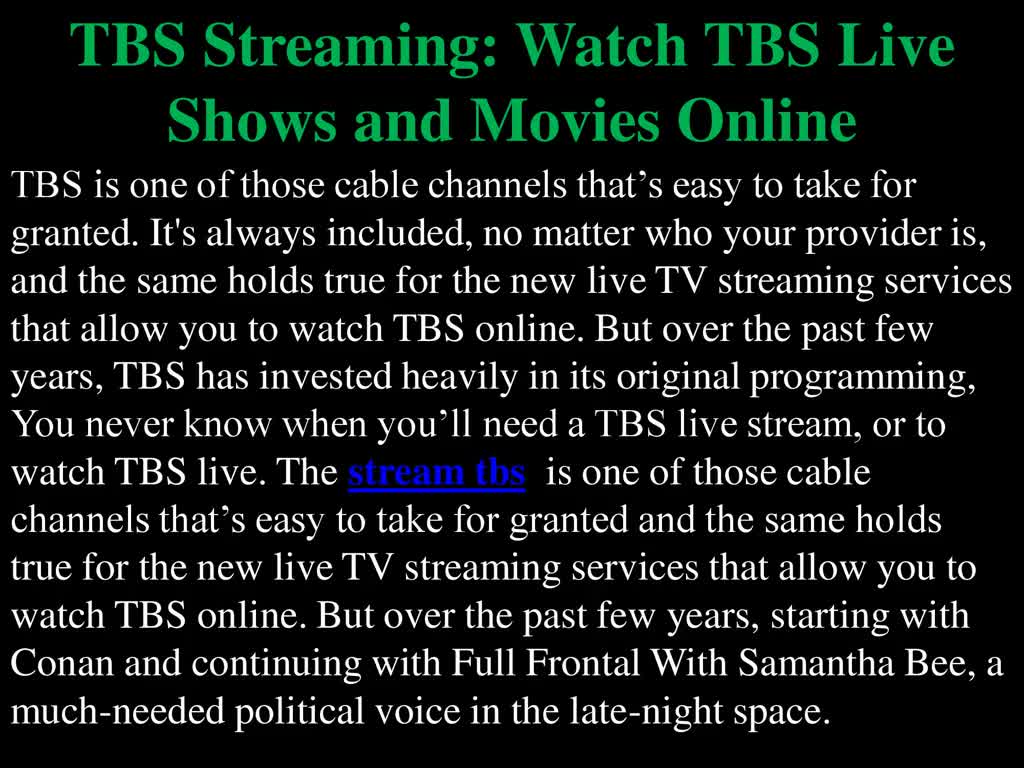 TBS Streaming: Watch TBS Live Shows and Movies Online