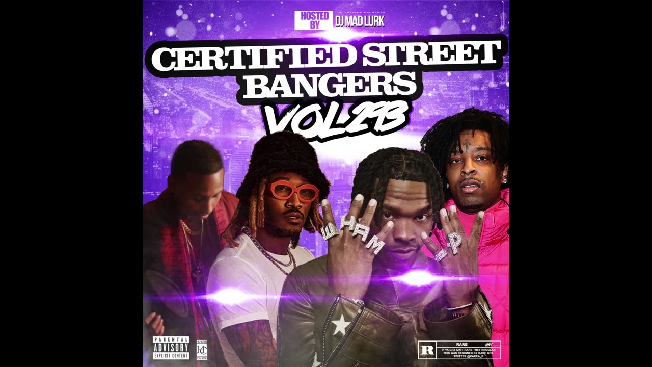 DJ Mad Lurk - Certified Street Bangers Vol. 3 Mixtape