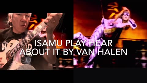 Isamu Guitar on Hear about it Van Halen