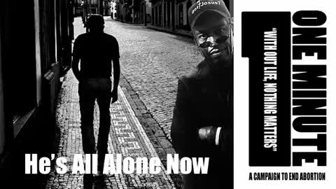 He's All Alone Now || #LifeLongRegretIsReal