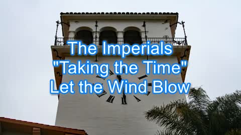 The Imperials - Taking the Time #489